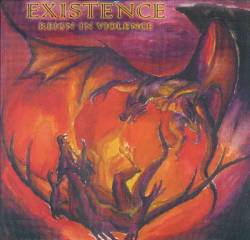 Existence (GER) : Reign in Violence